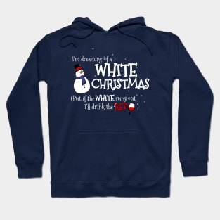 Dreaming of a White Christmas... But I'll Drink the Red Hoodie